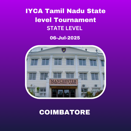 IMPROVE YOUR CHESS ACADEMY - TAMIL NADU STATE LEVEL TOURNAMENT 2025
