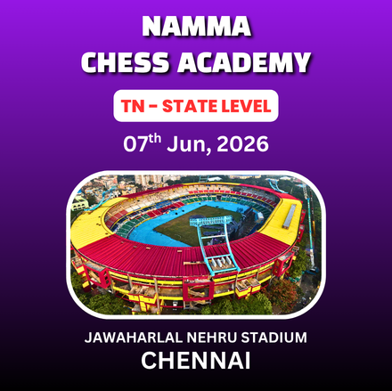 ⭐NAMMA CHESS ACADEMY⭐ 4th TAMIL NADU STATE LEVEL CHILDREN’S CHESS TOURNAMENT - 2026